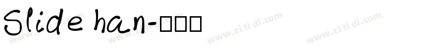 Slide han字体转换